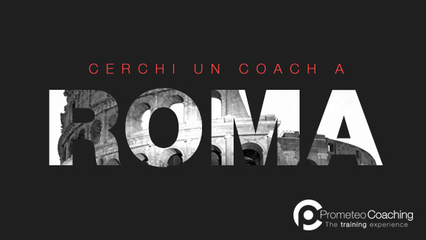 Cerchi un Coach a Roma? | Prometeo Coaching