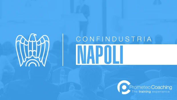 Confindustria Napoli - Seminario Prometeo Coaching