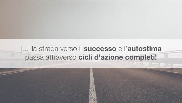 Coaching, Autostima e… progetti incompiuti