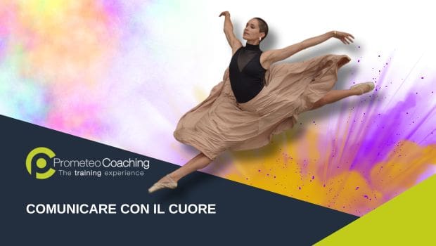 Comunicare con il cuore