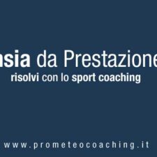 Ansia da prestazione? Risolvi con lo Sport Coaching