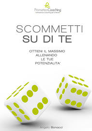 Angelo Bonacci - Libri Ebook - Scommetti su di te Angelo Bonacci - Libri Ebook - Scommetti su di te